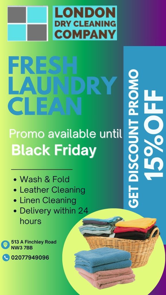 Promotional poster for London Dry Cleaning Company offering 15% off services like wash & fold, leather and linen cleaning until Black Friday. Includes contact info and a basket with perfectly folded towels from London Dry Cleaning.