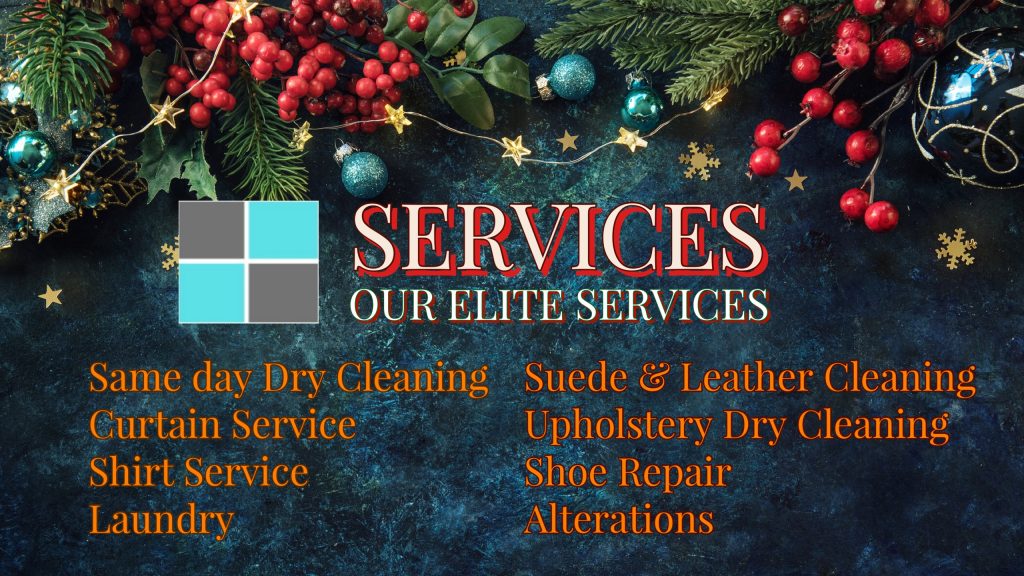 Festive holiday background with red and green decorations intertwined with pine branches. Text lists services: same day London dry cleaning, curtain service, shirt service, laundry, suede & leather cleaning, upholstery dry cleaning, shoe repair, and alterations.